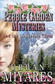 Pebble Garden Mysteries and the Unseeable Clues (eBook, ePUB)