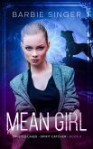 Mean Girl (Spirit Catcher, #3) (eBook, ePUB)