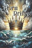 The Storm Prince (Knight of Avalon, #2) (eBook, ePUB)