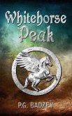 Whitehorse Peak (The Grey Riders, #1) (eBook, ePUB) Whitehorse Peak (The Grey Riders, #1) (eBook, ePUB)