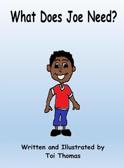 What Does Joe Need? (eBook, ePUB) - Thomas, Toi