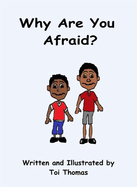 Why Are You Afraid? (eBook, ePUB) Why Are You Afraid? (eBook, ePUB)