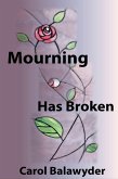 Mourning Has Broken (eBook, ePUB)