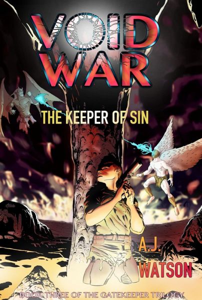 Void War: The Keeper of Sin (The Gatekeeper Trilogy, #3) (eBook, ePUB)