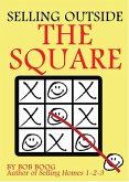 Selling Outside the Square: Creative Ideas to Help YOU Make More Sales (eBook, ePUB)