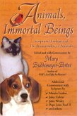 Animals, Immortal Beings (eBook, ePUB) Animals, Immortal Beings (eBook, ePUB)