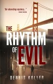 The Rhythm of Evil (eBook, ePUB)