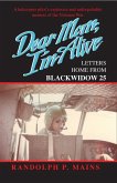 Dear Mom I'm Alive--Letters Home from Blackwidow 25 (eBook, ePUB)