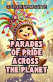Parades of Pride Across the Planet (eBook, ePUB)