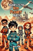 Journey to the Red Planet Quest (eBook, ePUB)