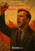 Fiete Schulze - Ein Name, ein Kampf (eBook, PDF)