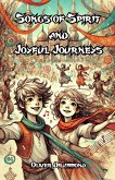 Songs of Spirit and Joyful Journeys (eBook, ePUB)
