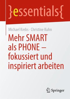 Cover Mehr SMART als PHONE - fokussiert und inspiriert arbeiten (eBook, PDF)