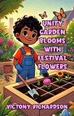 Unity Garden Blooms With Festival Flowers (eBook, ePUB)