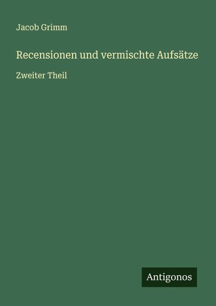 Recensionen und vermischte Aufsätze Recensionen und vermischte Aufsätze