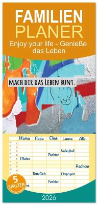 Familienplaner 2026 - Enjoy your life - Genieße das Leben mit 5 Spalten (Wandkalender, 21 x 45 cm) CALVENDO