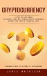 Cryptocurrency: A Beginner's Guide to... - Bild 1
