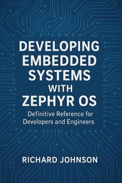 Cover Developing Embedded Systems with Zephyr OS (eBook, ePUB)