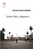Dolor país y después Dolor país y después