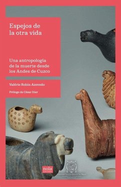 Cover Espejos de la otra vida: Una antropología de la muerte desde los Andes de Cuzco