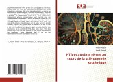 HTA et atteinte rénale au cours de la sclérodermie systémique HTA et atteinte rénale au cours de la sclérodermie systémique