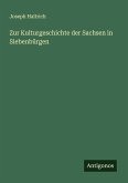 Zur Kulturgeschichte der Sachsen in Siebenbürgen