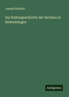 Cover Zur Kulturgeschichte der Sachsen in Siebenbürgen