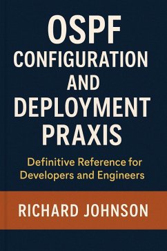 Cover OSPF Configuration and Deployment Praxis (eBook, ePUB)