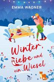 Winter, Liebe und ein Wiesel Winter, Liebe und ein Wiesel