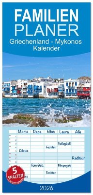 Cover Familienplaner 2026 - Griechenland - Mykonos Kalender mit 5 Spalten (Wandkalender, 21 x 45 cm) CALVENDO