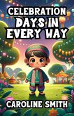 Celebration Days In Every Way (eBook, ePUB)