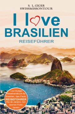 Cover I love Brasilien Reiseführer von SWISSMISSONTOUR