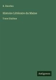 Histoire Littéraire du Maine
