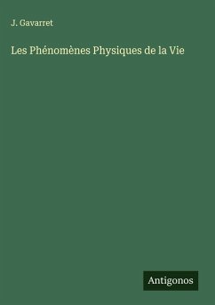 Cover Les Phénomènes Physiques de la Vie