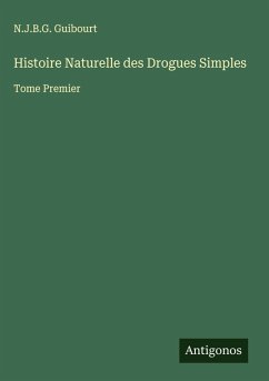 Histoire Naturelle des Drogues Simples Cover Histoire Naturelle des Drogues Simples