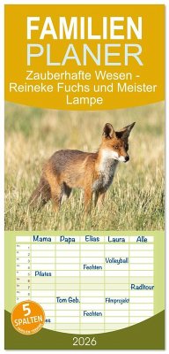 Familienplaner 2026 - Zauberhafte Wesen - Reineke Fuchs und Meister Lampe mit 5 Spalten (Wandkalender, 21 x 45 cm) CALVENDO