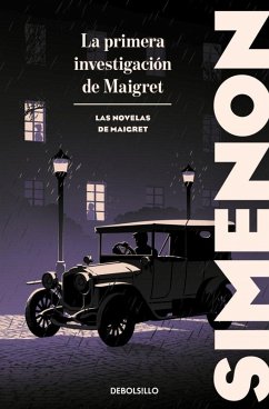 Cover La primera investigación de Maigret (Las novelas de Maigret)
