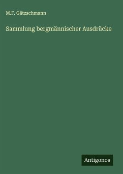 Cover Sammlung bergmännischer Ausdrücke