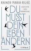 Du mußt dein Leben ändern (eBook, ePUB) Du mußt dein Leben ändern (eBook, ePUB)