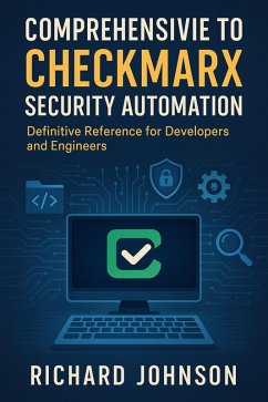 Cover Comprehensive Guide to Checkmarx Security Automation (eBook, ePUB)