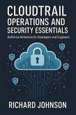 CloudTrail Operations and Security Essentials (eBook, ePUB)