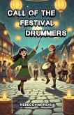 Call of the Festival Drummers (eBook, ePUB)