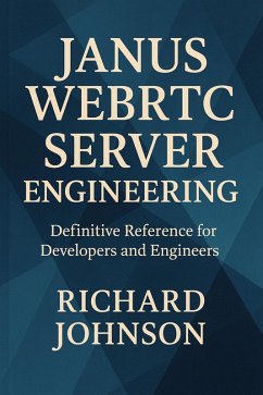 Cover Janus WebRTC Server Engineering (eBook, ePUB)