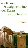 Sozialgeschichte der Kunst und Literatur Sozialgeschichte der Kunst und Literatur