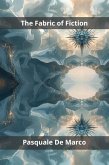 The Fabric of Fiction (eBook, ePUB)