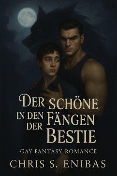 Cover Der Schöne in den Fängen der Bestie (eBook, ePUB)