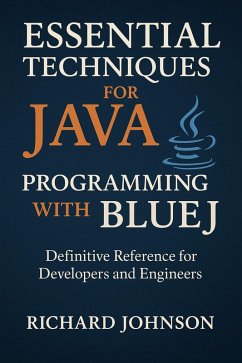 Cover Essential Techniques for Java Programming with BlueJ (eBook, ePUB)