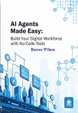 AI Agents Made Easy (eBook, ePUB)