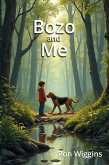 Bozo and Me (eBook, ePUB) Bozo and Me (eBook, ePUB)