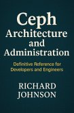 Ceph Architecture and Administration (eBook, ePUB)